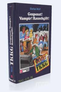 Band 2: Gespenst! Vampir! Rauschgift!