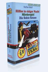 Sammelband 13: Hilflos in eisiger Nacht • Mörderspiel Burghotel • Die Sekte Satans