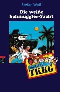 Band 032: Die weiße Schmuggler-Jacht