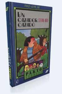08: Un cazador cazado