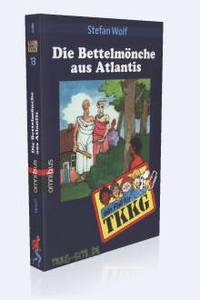 Band 13: Die Bettelmönche aus Atlantis
