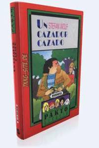 Un cazador cazado