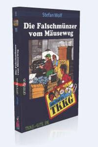 Band 11: Die Falschmünzer vom Mäuseweg