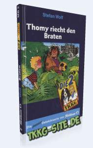 Band 2: Thomy riecht den Braten
