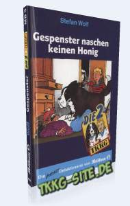 Band 3: Gespenster naschen keinen Honig